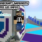Serveur et Prime Minecraft GamingTV : toutes les infos !