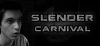 CONCOURS + Slender Carnival